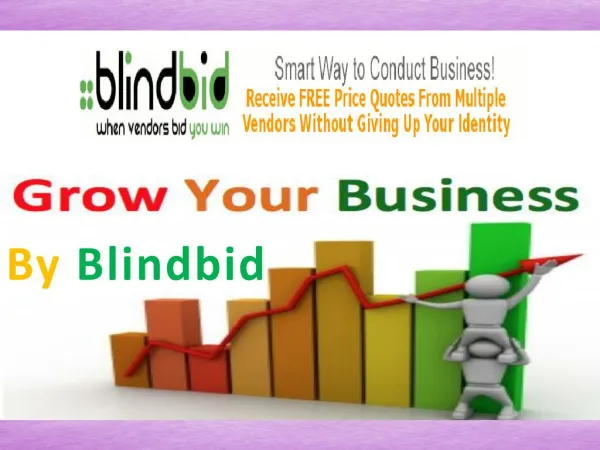 Achieve your business goal by blindbid