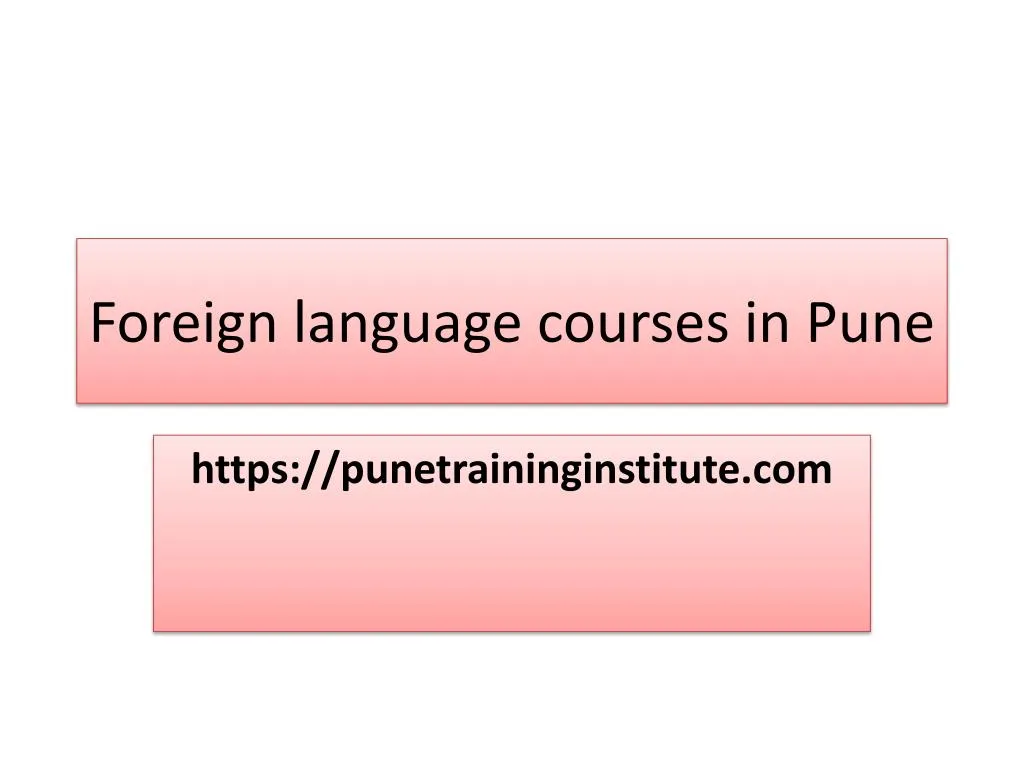 foreign language courses in p une