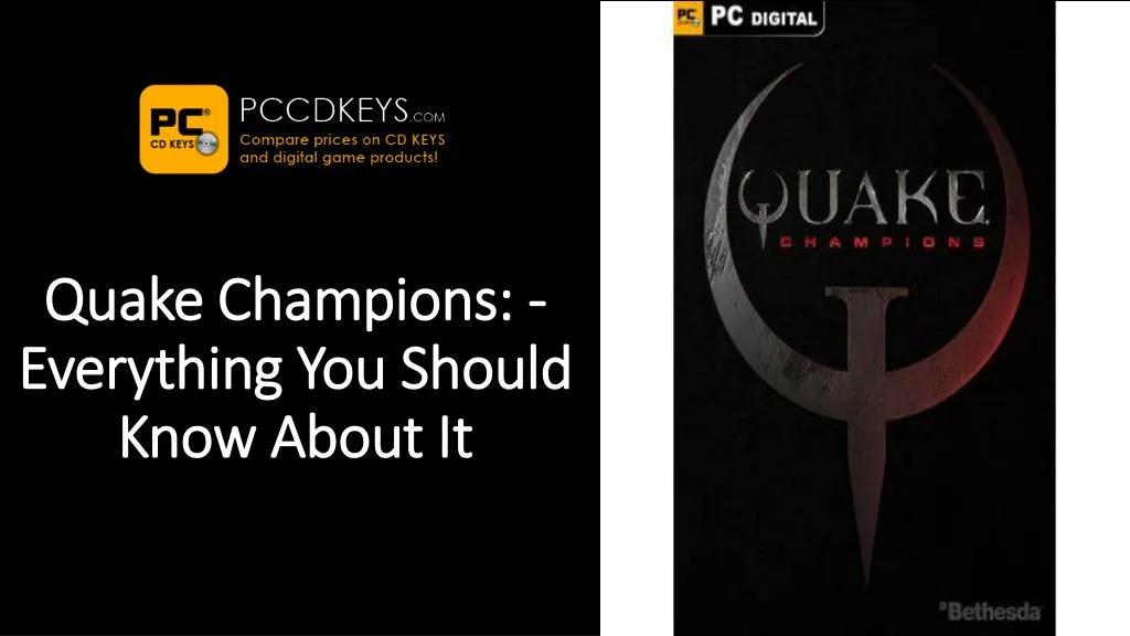 quake champions everything you should know about it