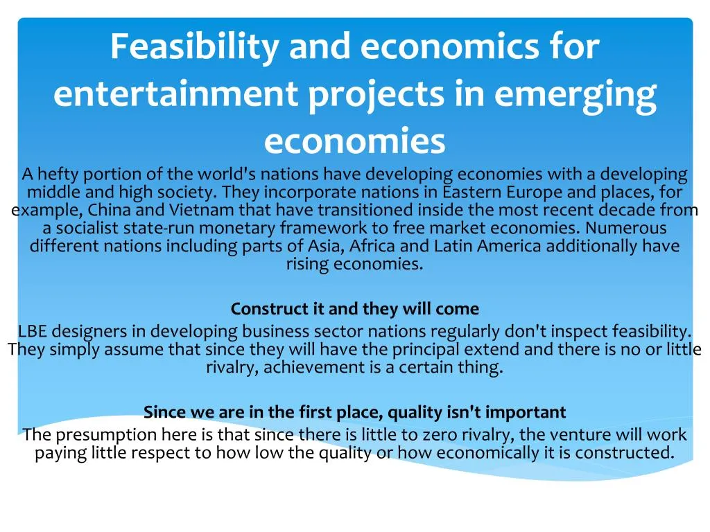 feasibility and economics for entertainment projects in emerging economies