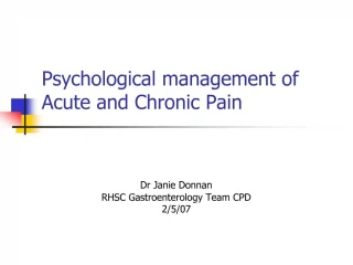 PPT ACUTE AND CHRONIC PAIN MANAGEMENT PowerPoint Presentation free