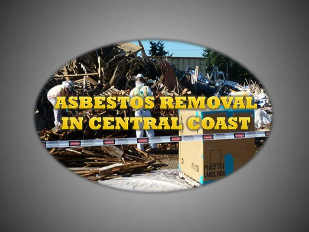 asbestos removal in central coast