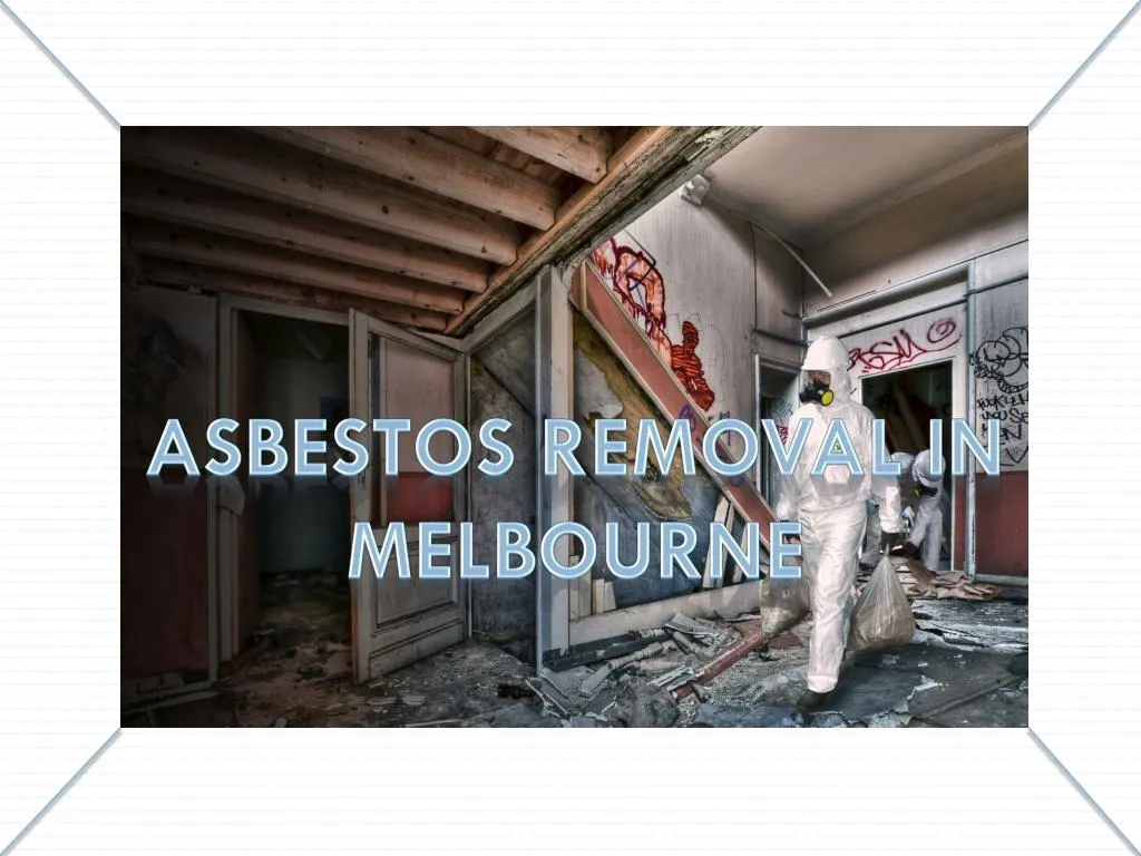 asbestos removal in melbourne