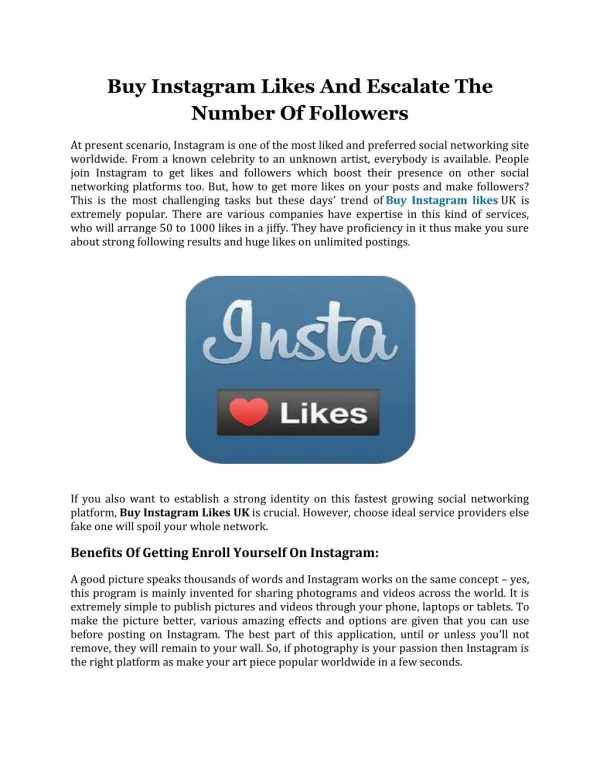Buy Instagram Likes and Escalate The Number Of Followers