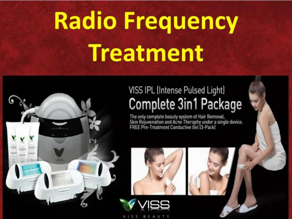 Radio Frequency Treatment