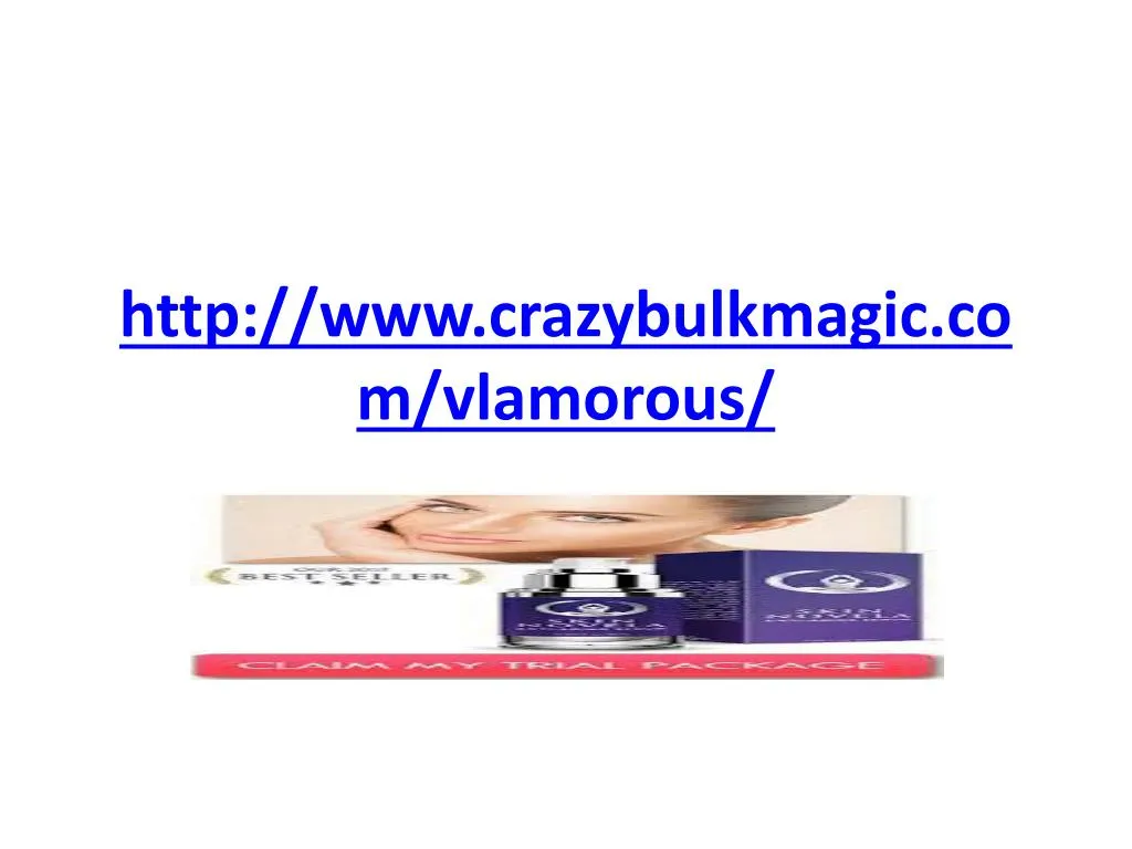 http www crazybulkmagic com vlamorous