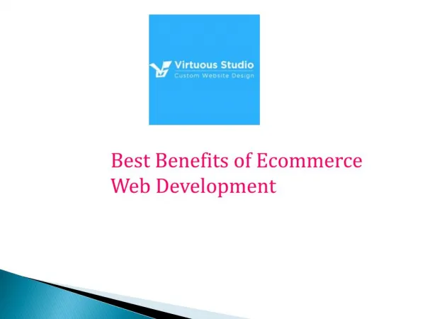 Benefits and Characteristics Ecommerce Web Development India