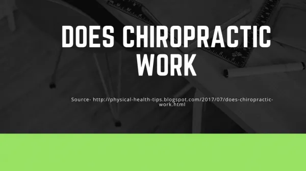 Does Chiropractic Work