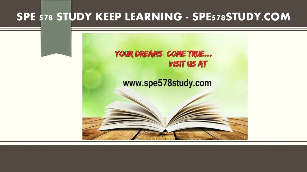 spe 578 study keep learning spe578study com
