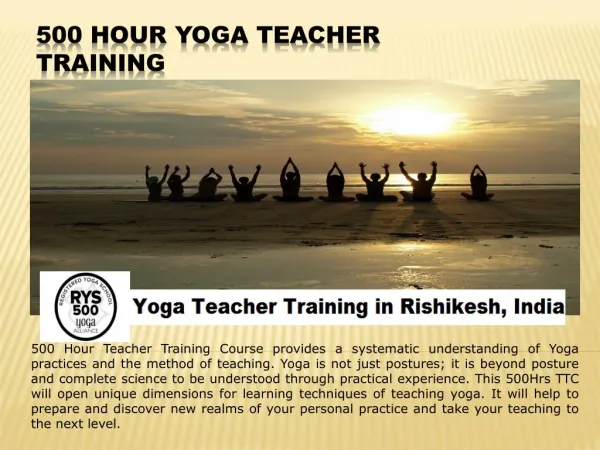 500 Hours Yoga Teacher Training in Rishikesh, India