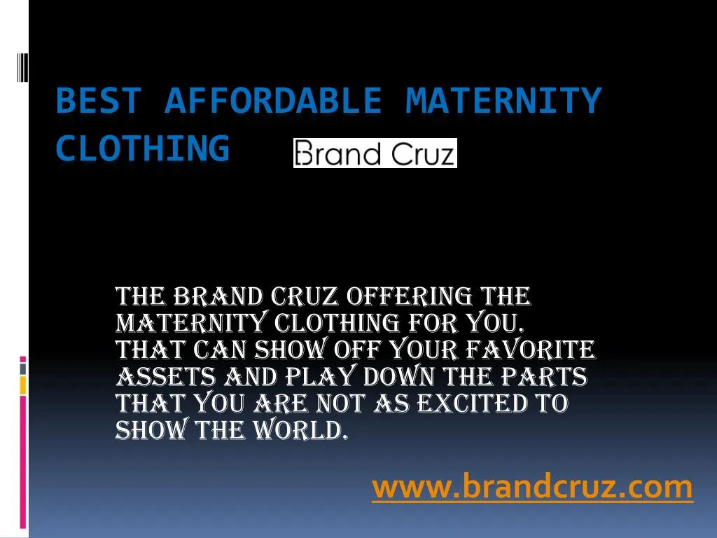 best affordable maternity clothing