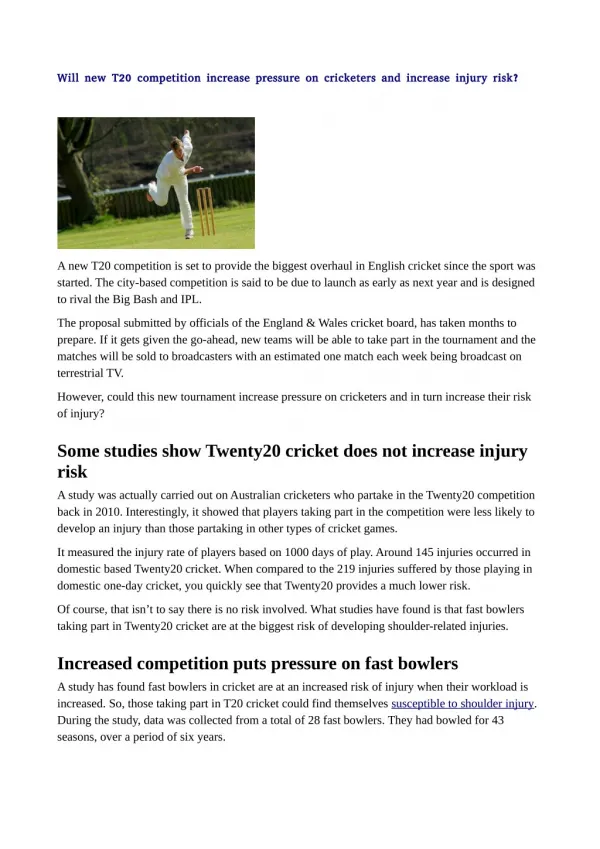 Will new T20 competition increase pressure on cricketers and increase injury risk?