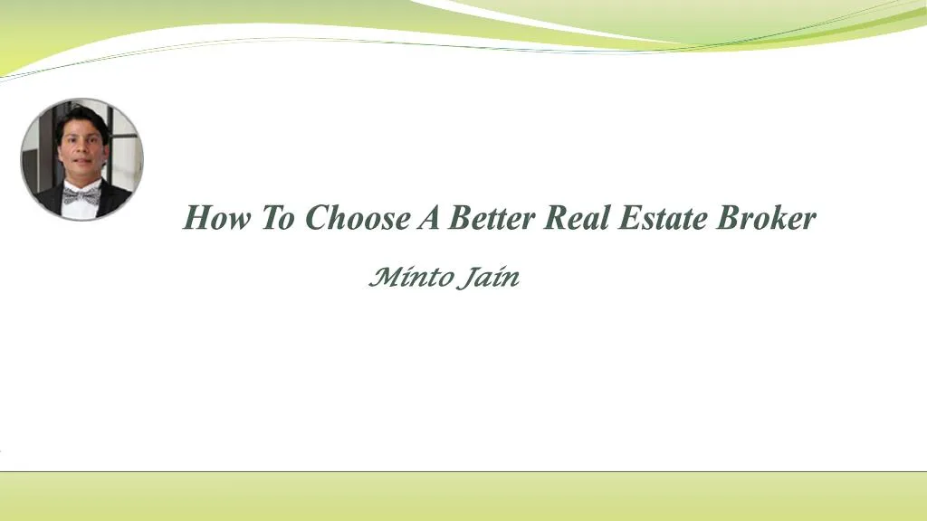 how to choose a better real estate broker