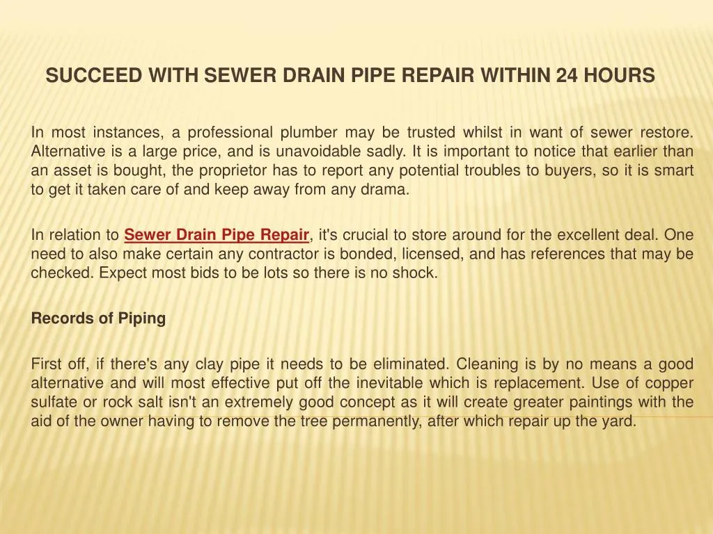 succeed with sewer drain pipe repair within 24 hours