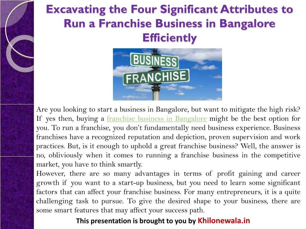 excavating the four significant attributes to run a franchise business in bangalore efficiently