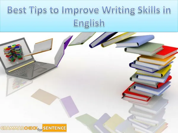 Best Tips to Improve Writing Skills in English