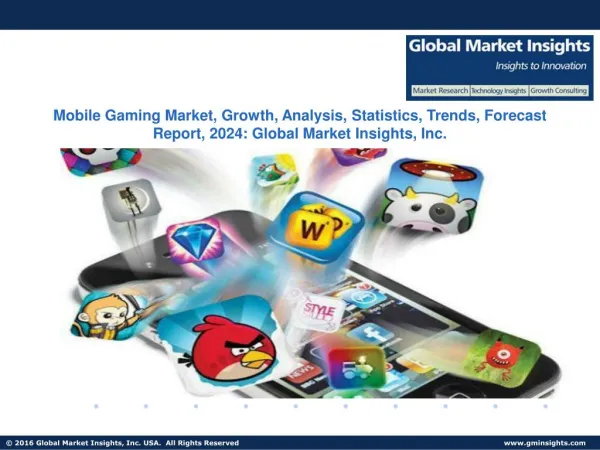 Mobile Gaming Market Research Reports & Industry Analysis, 2017 – 2024