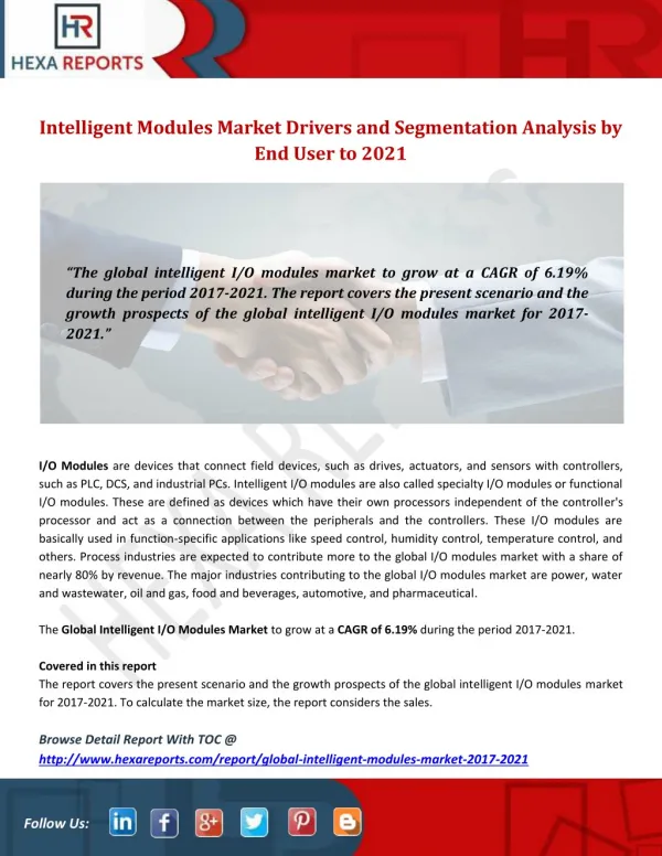 Intelligent Modules Market Drivers and Segmentation Analysis by End User to 2021