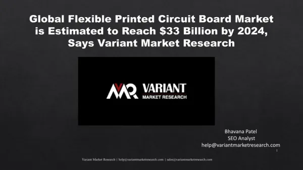 Global Flexible Printed Circuit Board Market Global Scenario, Market Size, Outlook, Trend and Forecast, 2015-2024