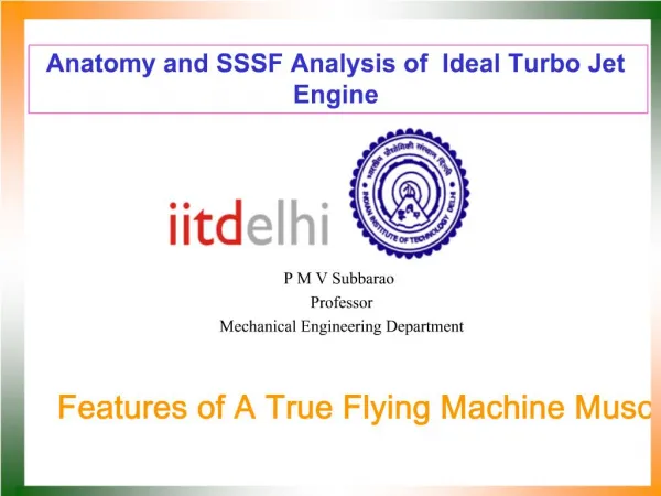 Anatomy and SSSF Analysis of Ideal Turbo Jet Engine