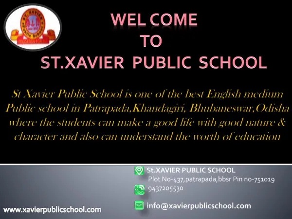 St.Xavier Public School in Khandagiri, Bhubaneswar,Odisha