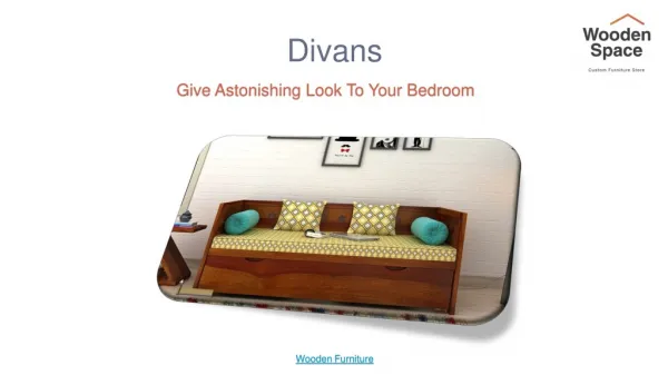 Divan Sofa and Divan Bed: Give best look to your living Room
