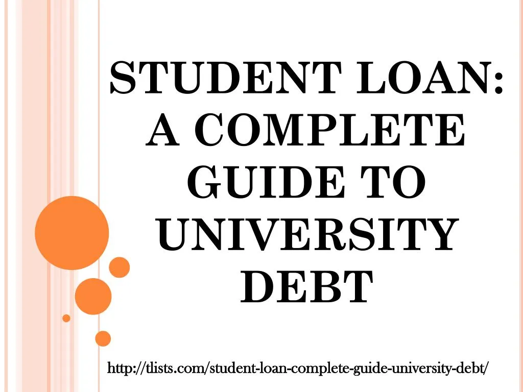 student loan a complete guide to university debt
