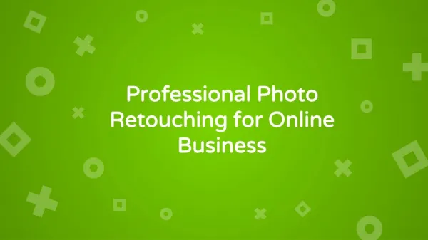 Photo editing services for online eCommerce Business