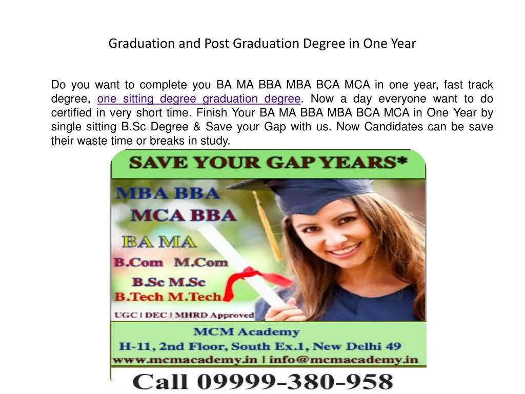 graduation and post graduation degree in one year