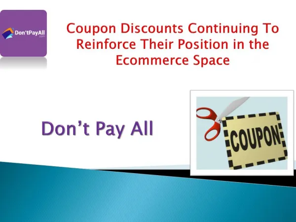 Coupon Discounts Continuing To Reinforce Their Position in the Ecommerce Space