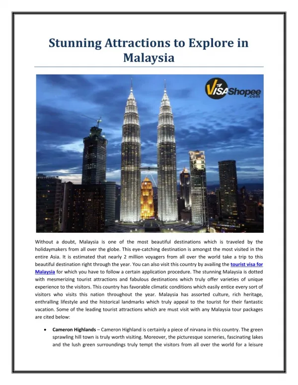 Stunning Attractions to Explore in Malaysia