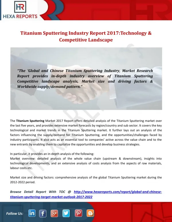 Titanium Sputtering Industry Report 2017:Technology & Competitive Landscape