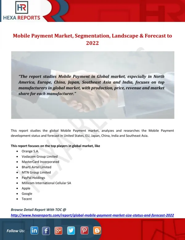 Mobile Payment Market, Segmentation, Landscape & Forecast to 2022