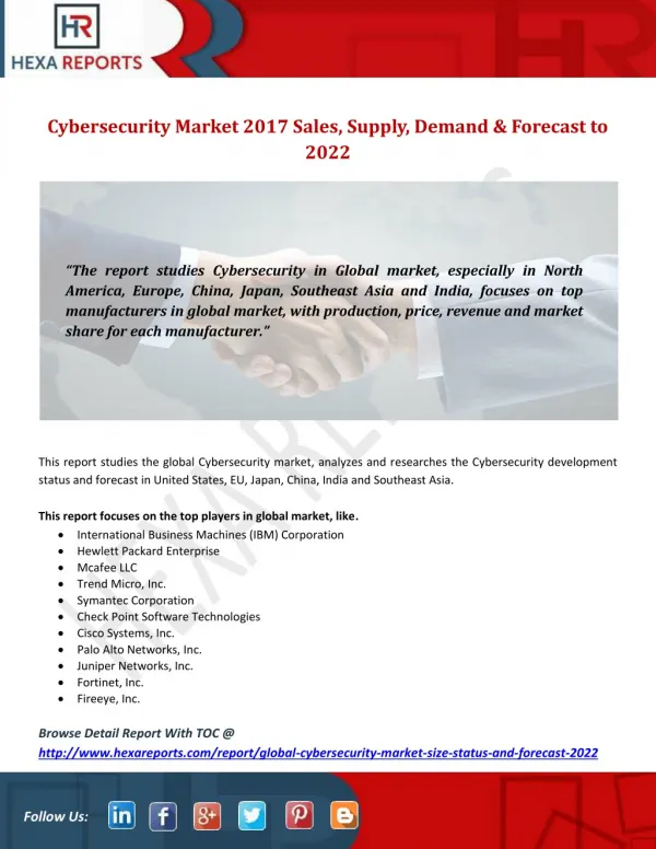 Cybersecurity Market 2017 Sales, Supply, Demand & Forecast to 2022