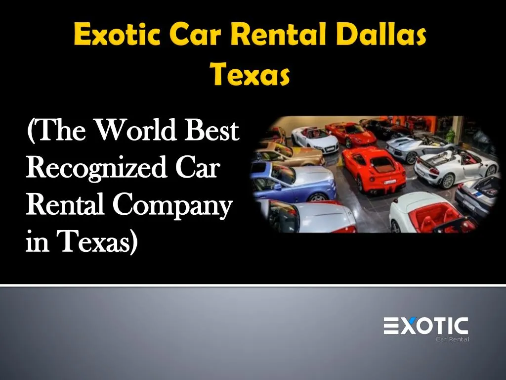the world best recognized car rental company in texas