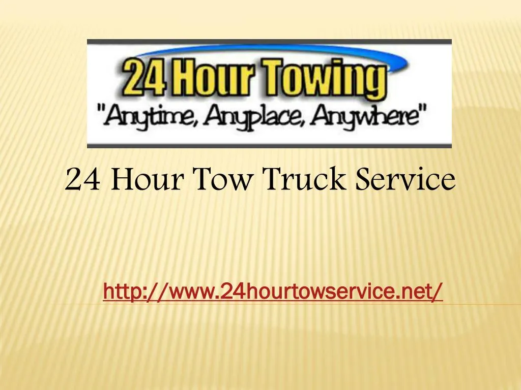 24 hour tow truck service