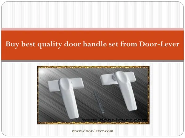 Buy best quality door handle set from Door-Lever