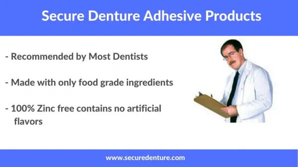 Get to know about Secure Denture Adhesive Products