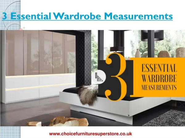 3 Essential Wardrobe Measurements