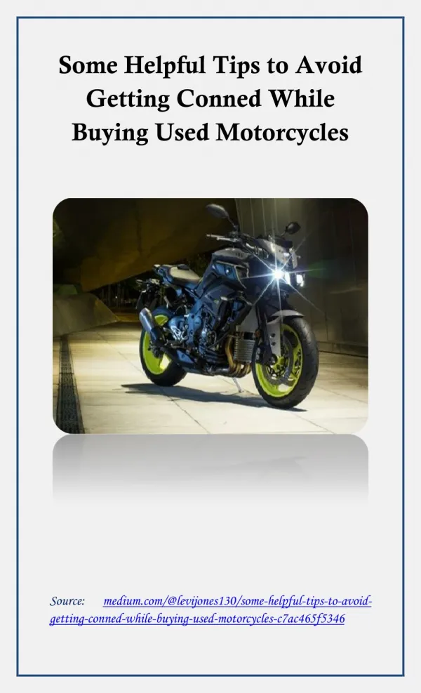 Some Helpful Tips to Avoid Getting Conned While Buying Used Motorcycles