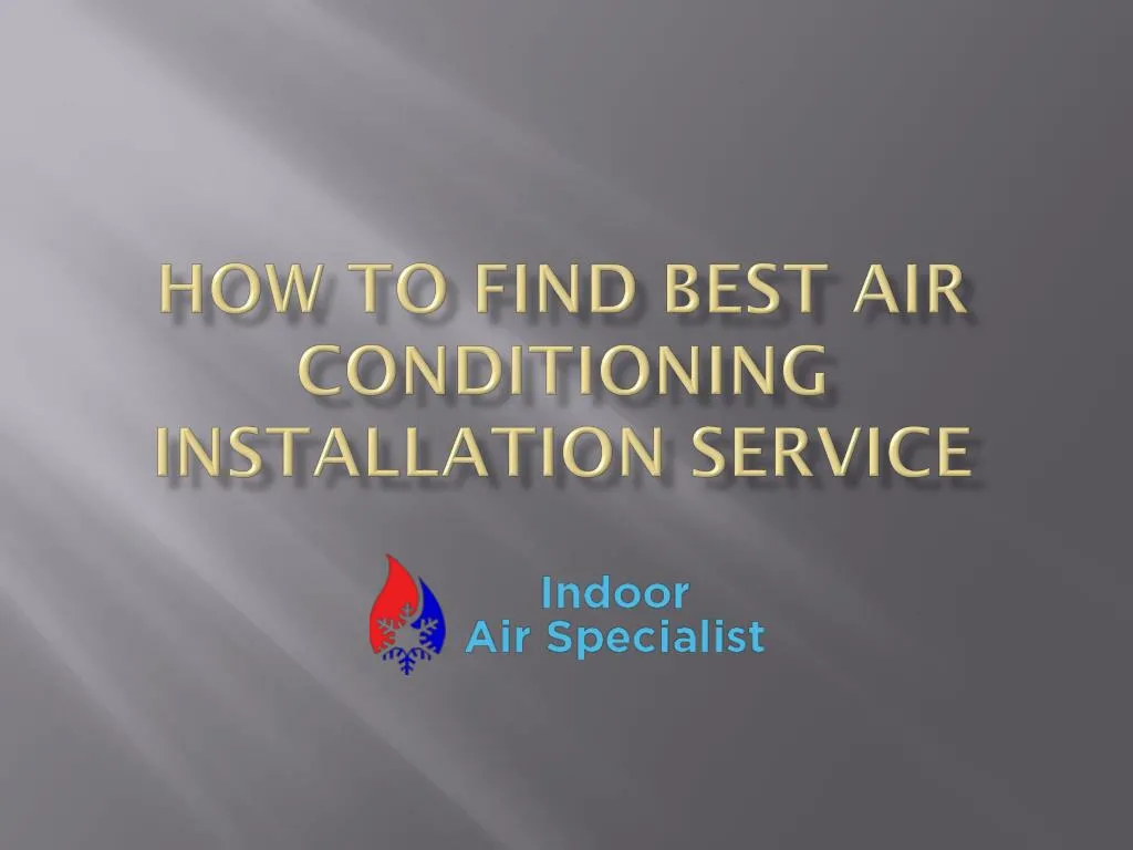 how to find best air conditioning installation service