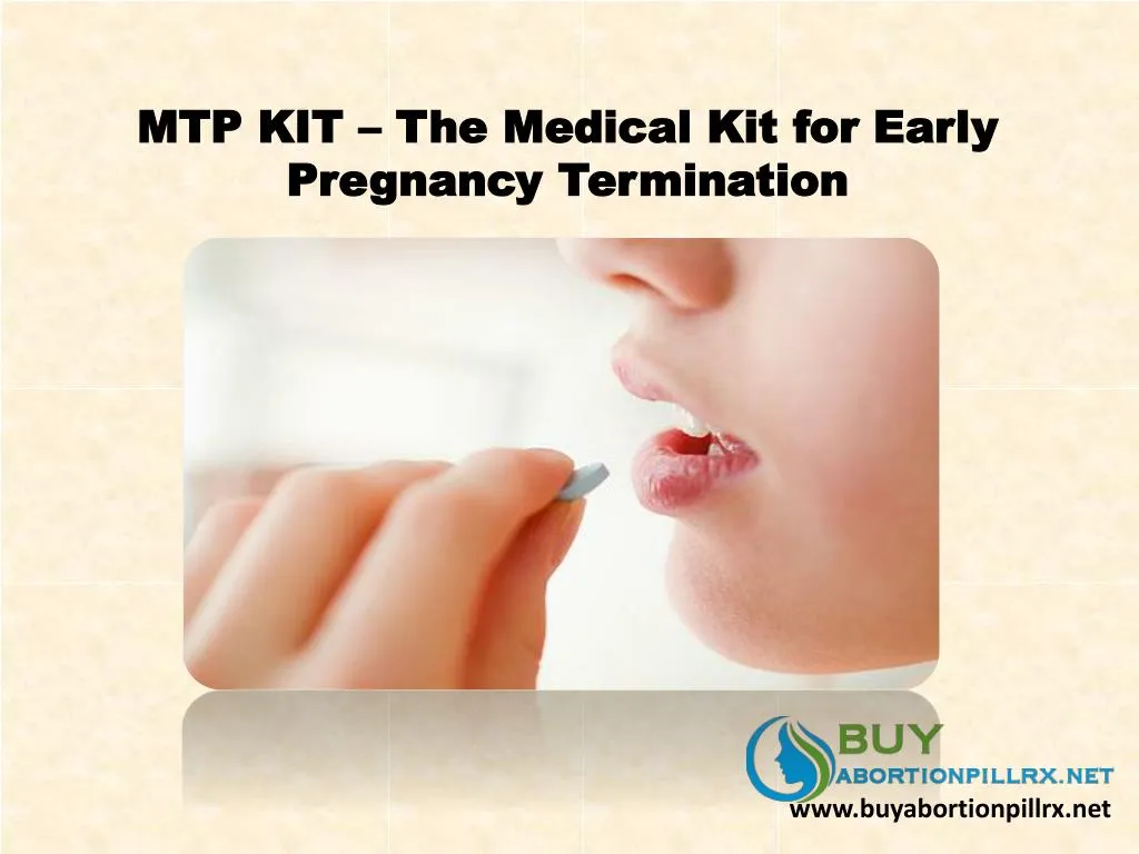mtp kit the medical k it for early p regnancy