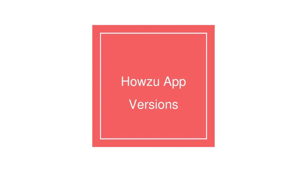 howzu app versions