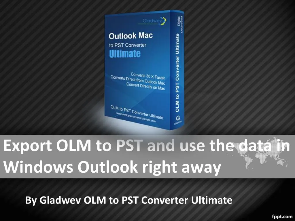 export olm to pst and use the data in windows outlook right away