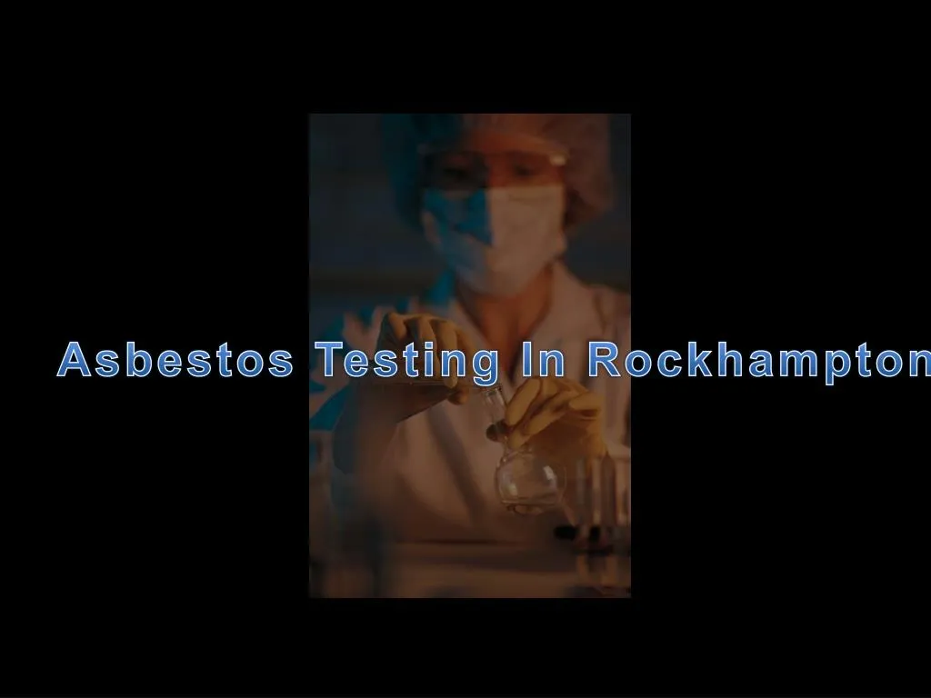 asbestos testing in rockhampton