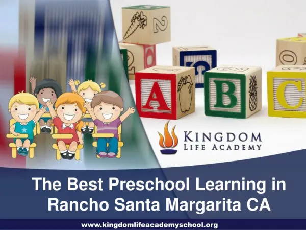 Best Preschool Learning in Rancho Santa Margarita CA