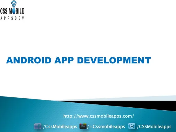 Android App Development services take