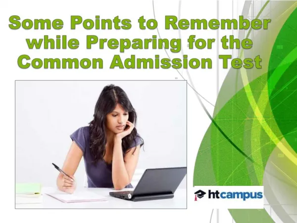 Some Points to Remember while Preparing for the Common Admission Test