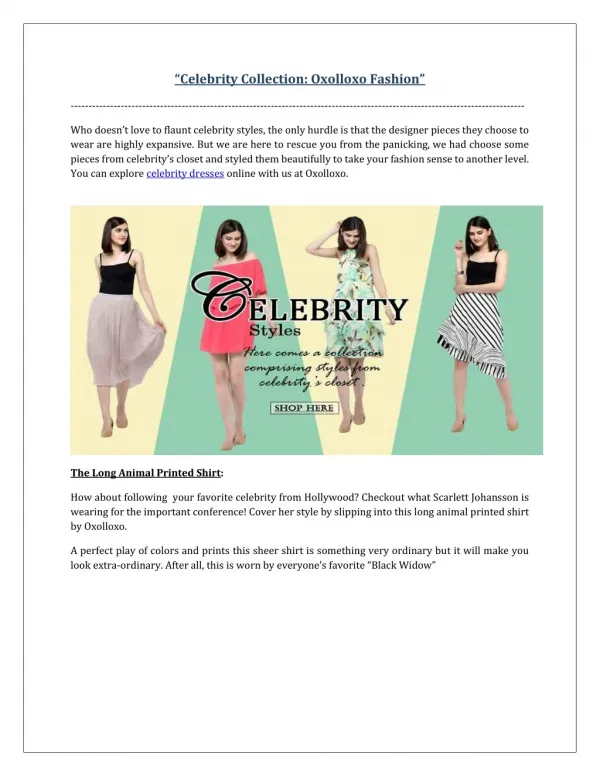 Celebrity Collection- Oxolloxo Fashion