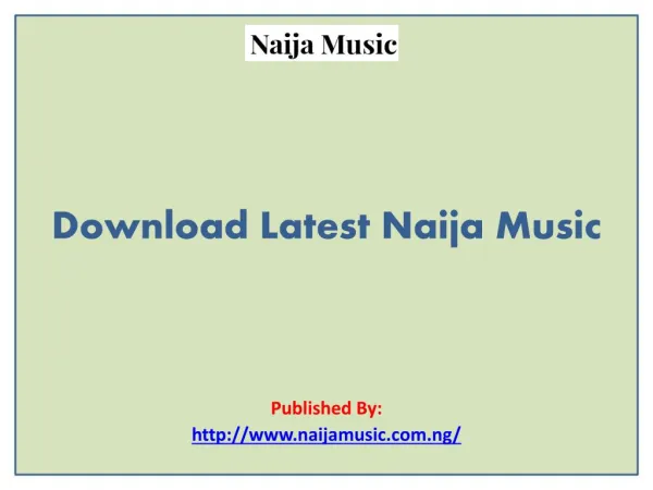Download Latest Naija Music